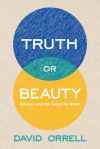 "Truth or Beauty" by David Orrell (author)