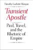 "Transient Apostle" by Timothy Luckritz Marquis