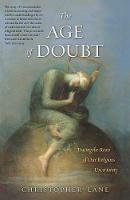 "The Age of Doubt" by Christopher Lane