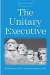 "The Unitary Executive" by Steven G. Calabresi (author)