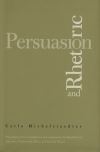 "Persuasion and Rhetoric" by Carlo Michelstaedter (author)