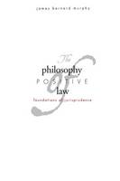 "The Philosophy of Positive Law" by James Bernard         Murphy