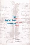 "The Jewish Past Revisited" by David N. Myers (editor)