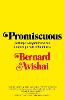 "Promiscuous" by Bernard Avishai