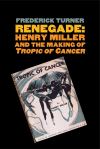 "Renegade" by Frederick Turner (author)