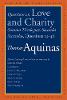 "Questions on Love and Charity" by Thomas Aquinas
