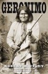 "Geronimo" by Robert M. Utley (author)