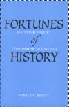 "Fortunes of History" by Donald R. Kelley (author)
