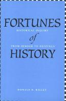 "Fortunes of History" by Donald R.              Kelley