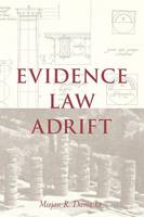 "Evidence Law Adrift" by Mirjan R.              Damaska