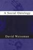 "A Social Ontology" by David Weissman