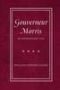 "Gouverneur Morris" by William Howard Adams
