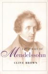 "A Portrait of Mendelssohn" by Clive Brown (author)