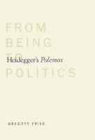 "Heidegger's Polemos" by Gregory Fried