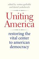 "Uniting America" by Norton Garfinkle