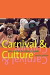 "Carnival and Culture" by David D. Gilmore (author)