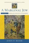 "A Marginal Jew: Rethinking the Historical Jesus, Volume V" by John P. Meier (author)