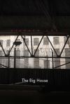 "The Big House" by Stephen Cox (author)