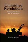 "Unfinished Revolutions" by Ibrahim Fraihat (author)