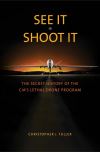 "See It/Shoot It" by Christopher J. Fuller (author)