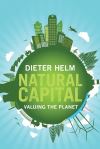 "Natural Capital" by Dieter Helm (author)