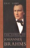 "The Songs of Johannes Brahms" by Eric Sams (author)