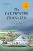 "The Saltwater Frontier" by Andrew Lipman