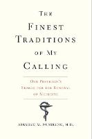 "The Finest Traditions of My Calling" by Abraham M. Nussbaum