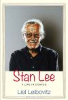 "Stan Lee" by Liel Leibovitz (author)