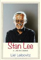 "Stan Lee" by Liel Leibovitz