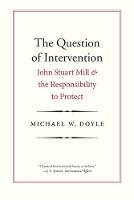 "The Question of Intervention" by Michael W. Doyle