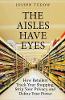 "The Aisles Have Eyes" by Joseph Turow