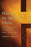 "Having the Spirit of Christ" by Giovanni B. Bazzana (author)