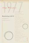 "Beginning with O" by Olga Broumas (author)