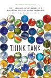 "Think Tank" by David J. Linden (editor)