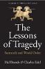 "The Lessons of Tragedy" by Hal Brands