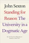 "Standing for Reason" by John Sexton (author)