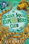 The Ocean Squid Explorers' Club Thumbnail for The Ocean Squid Explorers' Club