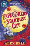 Explorers at Stardust City Thumbnail for Explorers at Stardust City