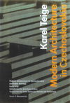 "Modern Architecture in Czechoslovakia and Other Writings" by . Teige (author)