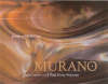 "Murano" by . Doty