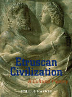 "Etruscan Civilisation - A Cultural History" by Sybille Haynes