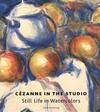 "Cezanne in the Studio" by Carol Armstrong (author)