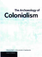 "The Archarology of Colonialism" by . Lyons