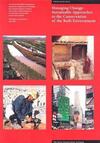 "Managing Change - Sustainable Approaches to the Conservation of the Built Environment" by . Teutonico (author)