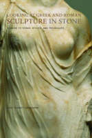 "Looking at Greek and Roman Sculpture in Stone - A Guide to Terms, Styles, and Techniques" by . Grossman