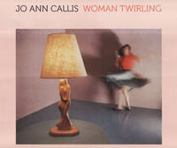"Jo Ann Callis - Woman Twirling" by . Keller