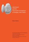 "Jolly Beach and the Preceramic Occupation of Antigua, West Indies" by Dave D. Davis (author)