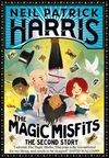 The Magic Misfits. The second story The Magic Misfits. The second story