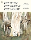 The wolf, the duck & the mouse Thumbnail for The wolf, the duck & the mouse